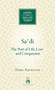 Sa'di (The Poet of Life, Love and Compassion) by Homa Katouzian, 9781851684731