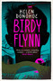 Birdy Flynn by Helen Donohoe, 9781780749396