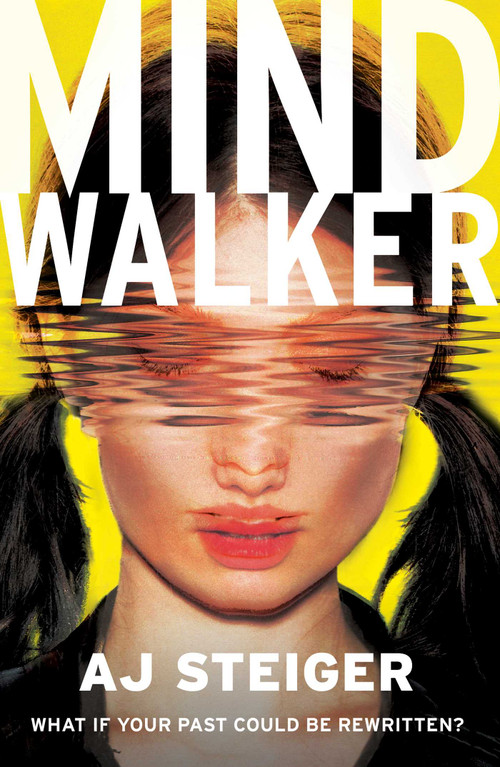 Mindwalker ((Mindwalker, Book 1)) by A. J. Steiger, 9781780747248