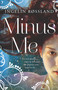 Minus Me by Ingelin Røssland, 9781780746944