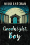 Goodnight, Boy by Nikki Sheehan, 9781786072108