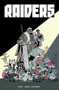 Raiders by Daniel Freedman, Cristian "Crom" Ortiz, 9781506716251