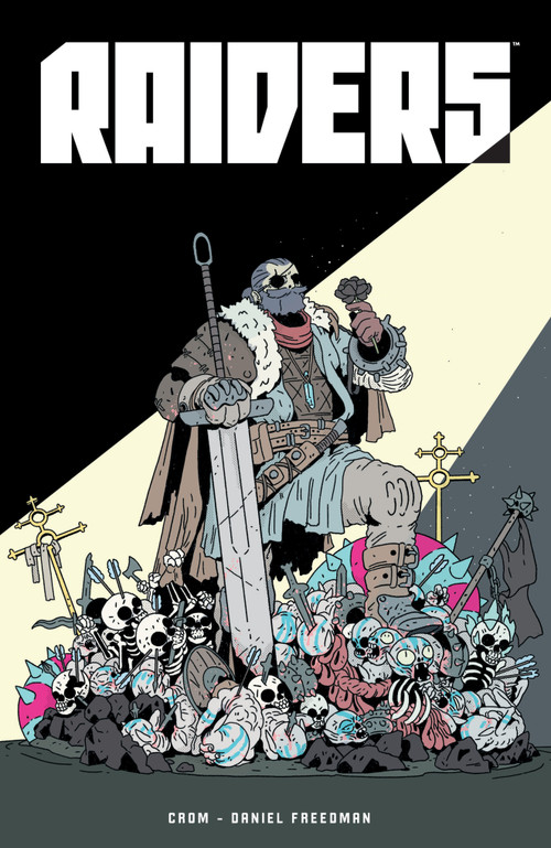 Raiders by Daniel Freedman, CROM, 9781506716251
