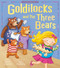 Goldilocks and The Three Bears (My First Fairy Tales) - 9781589254589 by Tiger Tales, Kate Daubney, 9781589254589