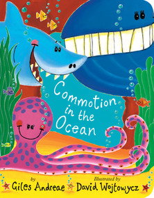 Commotion in the Ocean - 9781589258631 by Giles Andreae, David Wojtowycz, 9781589258631