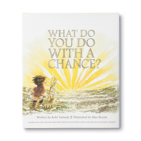 What Do You Do With a Chance? by Kobi Yamada, Mae Besom, 9781943200733