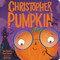 Christopher Pumpkin - 9780316427562 by Sue Hendra, Paul Linnet, Nick East, 9780316427562