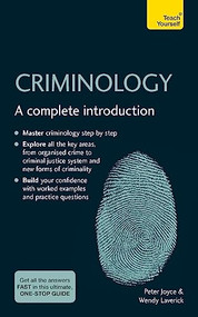 Criminology: A Complete Introduction: Teach Yourself by Peter Joyce, 9781529397970