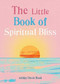 The Little Book of Spiritual Bliss by Ashley Davis Bush, 9781856754248