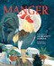 Manger by Lee Bennett Hopkins, Helen Cann, 9780802855329