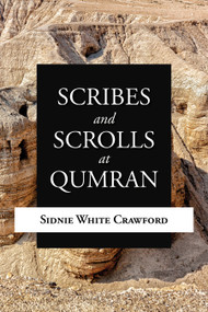 Scribes and Scrolls at Qumran by Sidnie White Crawford, 9780802866202
