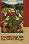 Revelation and the End of All Things by Craig R. Koester, 9780802875785