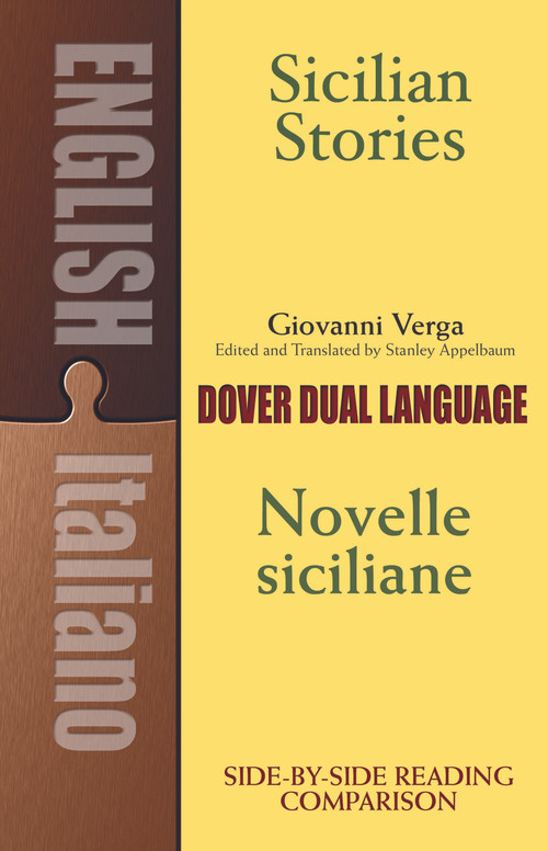 Sicilian Stories (A Dual-Language Book) by Giovanni Verga, Stanley Appelbaum, 9780486419459
