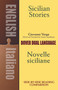 Sicilian Stories (A Dual-Language Book) by Giovanni Verga, Stanley Appelbaum, 9780486419459