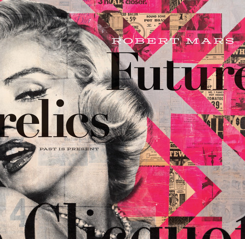Robert Mars Futurelics (Past is Present) by DTR Modern Art Galleries, 9781785511639