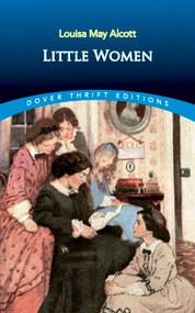 Little Women - 9780486828060 by Louisa May Alcott, 9780486828060