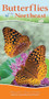 Butterflies of the Northeast (Identify Butterflies with Ease) by Jaret C. Daniels, 9781591938262