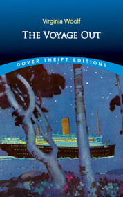 The Voyage Out by Virginia Woolf, 9780486842363