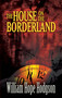The House on the Borderland - 9780486468792 by William Hope Hodgson, Mike Ashley, 9780486468792
