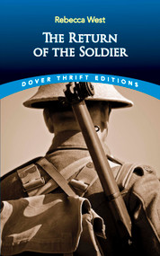 The Return of the Soldier by Rebecca West, 9780486839301