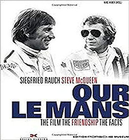 Our Le Mans (The Movie - The Friendship - The Facts) by Hans Hamer, 9783667111128