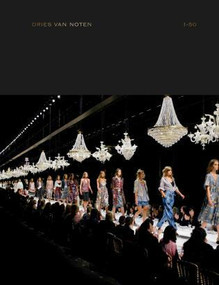 Dries Van Noten 1-50 by Dries Van Noten,, Susannah Frankel, 9789401446129