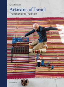 Artisans of Israel (Transcending Tradition) (Arabic Edition) by Lynn Holstein, 9783897905016