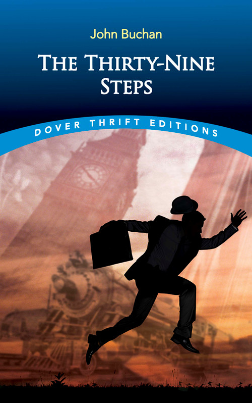 The Thirty-Nine Steps by John Buchan, 9780486282015