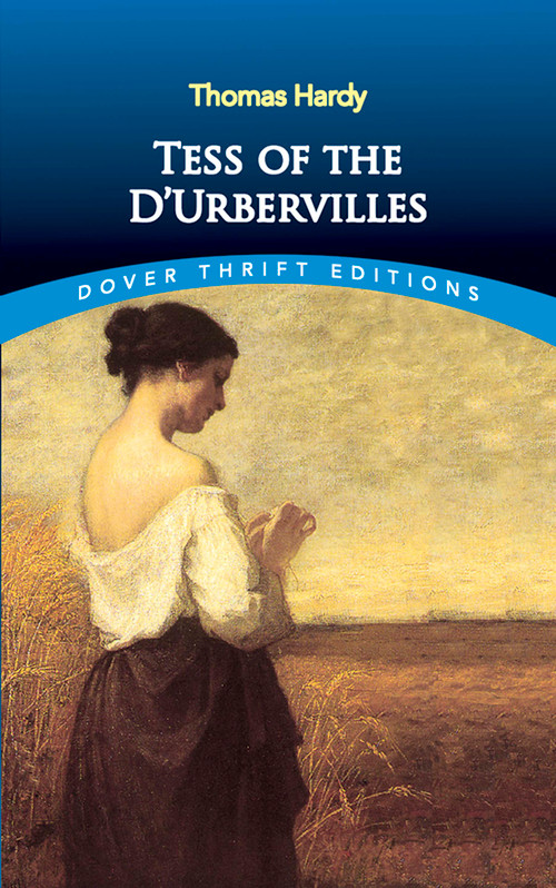 Tess of the D'Urbervilles - 9780486415895 by Thomas Hardy, 9780486415895