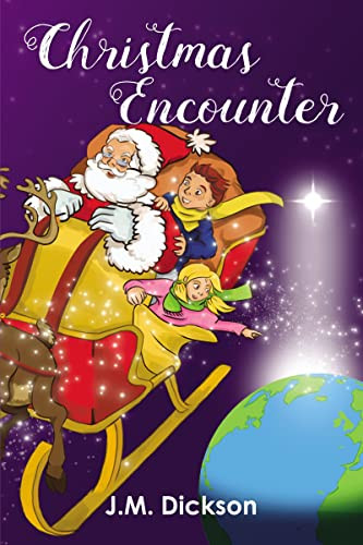 Christmas Encounter - 9781400327652 by J.M. Dickson, 9781400327652