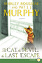 The Cat, the Devil, the Last Escape (A Novel) - 9780062370167 by Shirley Rousseau Murphy, Pat J. J. Murphy, 9780062370167