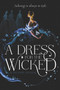 A Dress for the Wicked - 9780062857347 by Autumn Krause, 9780062857347