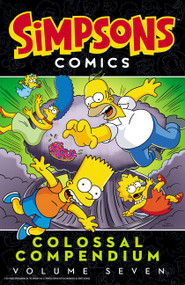 Simpsons Comics Colossal Compendium: Volume 7 by Matt Groening, 9780062878809