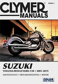 Suzuki Volusia/Boulevard C50 (2001-2019) Clymer Repair Manual (Maintenance * Troubleshooting * Repair) by Clymer Publications, 9781620923801