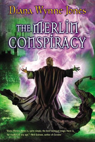 The Merlin Conspiracy by Diana Wynne Jones, 9780060523206