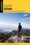 Hiking Utah - 9781493056002 by Bill Schneider, Russ Schneider, 9781493056002