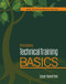 Technical Training Basics, 2nd Ed by Sarah Wakefield, 9781950496358
