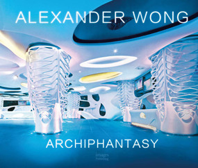 Alexander Wong (Archiphantasy) by A. Wong, 9781864708035