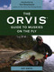 The Orvis Guide to Muskies on the Fly by Kip Vieth, Tom Rosenbauer, 9781493040001