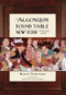 The Algonquin Round Table New York (A Historical Guide) by Kevin C. Fitzpatrick, Anthony Melchiorri, 9781493049448