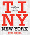 Tiny New York (The Smallest Things in the Biggest City) - 9781493050451 by Suzi Siegel, 9781493050451