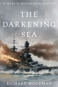 The Darkening Sea by Richard Woodman, 9781493051373