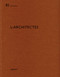 L-Architectes (De aedibus 82) by Heinz Wirz, 9783037611128