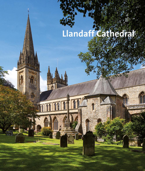 Llandaff Cathedral - 9781785512575 by John Kenyon, 9781785512575