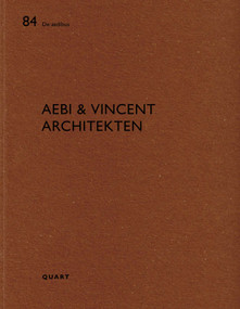 Aebi & Vincent architecten (De aedibus 84) by Heinz Wirz, Christoph Schläppi, Bern, 9783037611999