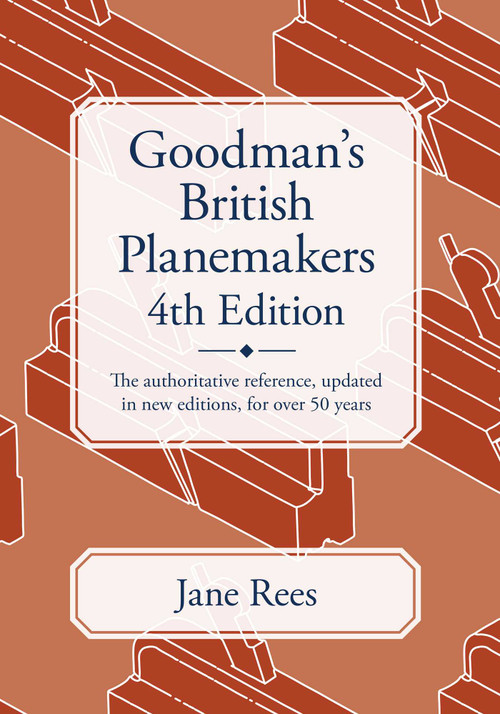 Goodman's British Planemakers by Jane Rees, 9781931626446
