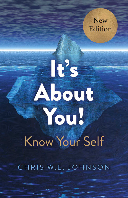It's About You! (Know Your Self) by Chris  W. E. Johnson, 9781789042924