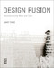 Design Fusion (Deconstructing West and East) by Jamy Yang, 9781788840774