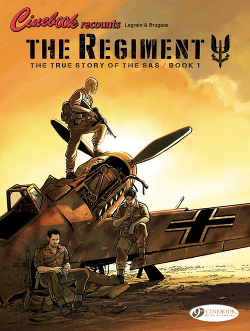 The True Story of the SAS by Vincent Brugeas, Thomas Legrain, 9781849184465