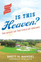 Is This Heaven? (The Magic of the Field of Dreams) - 9781493055104 by Brett Mandel, 9781493055104